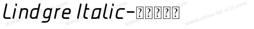 Lindgre Italic字体转换